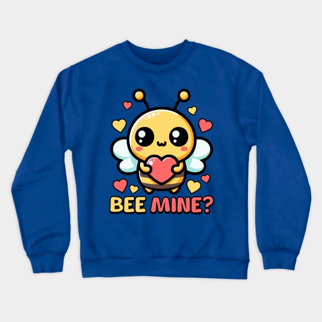 Bee Mine! Cute Valentines Day Bee Pun Crewneck Sweatshirt by Cute And Punny